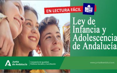 Ley de Infancia y Adolescencia de Andalucía. Lectura fácil